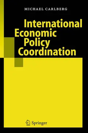 Carlberg | International Economic Policy Coordination | E-Book | www.sack.de