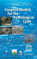 Bronstert / Carrera / Kabat |  Coupled Models for the Hydrological Cycle | eBook | Sack Fachmedien