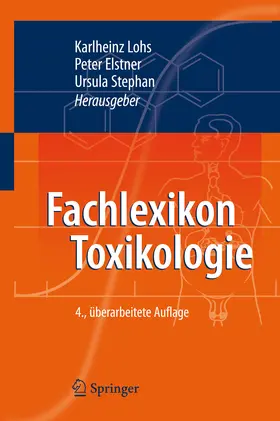 Lohs / Elstner / Stephan |  Fachlexikon Toxikologie | eBook | Sack Fachmedien