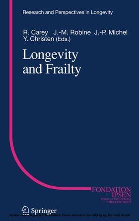 Carey / Robine / Michel | Longevity and Frailty | E-Book | sack.de