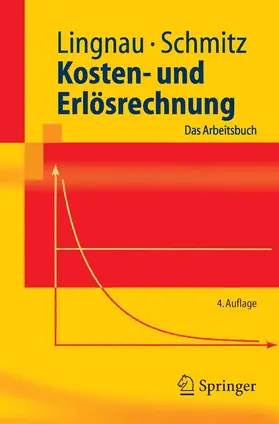 Lingnau / Schmitz |  Kosten- und Erlösrechnung | eBook | Sack Fachmedien