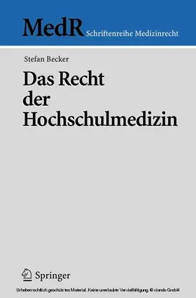 Becker | Das Recht der Hochschulmedizin | E-Book | sack.de