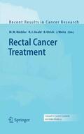 Büchler / Heald / Weitz |  Rectal Cancer Treatment | eBook | Sack Fachmedien