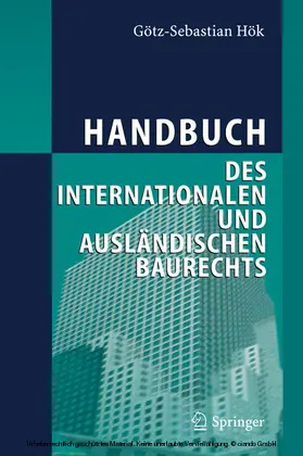 Hök |  Handbuch des internationalen und ausländischen Baurechts | eBook | Sack Fachmedien