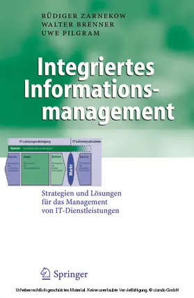 Zarnekow / Brenner / Pilgram |  Integriertes Informationsmanagement | eBook | Sack Fachmedien