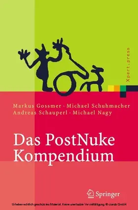 Gossmer / Schumacher / Schauperl | Das PostNuke Kompendium | E-Book | sack.de