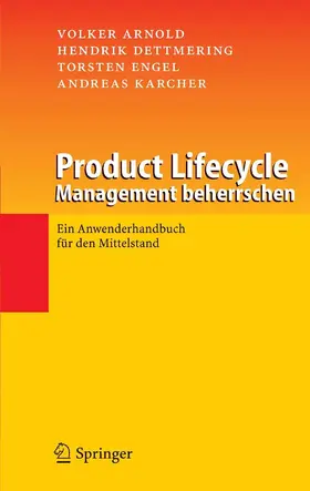 Arnold / Dettmering / Engel |  Product Lifecycle Management beherrschen | eBook | Sack Fachmedien