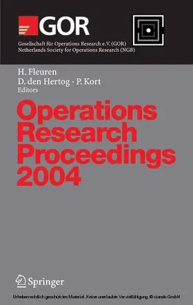 Fleuren / Hertog / Kort | Operations Research Proceedings 2004 | E-Book | sack.de