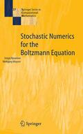 Rjasanow / Wagner |  Stochastic Numerics for the Boltzmann Equation | eBook | Sack Fachmedien
