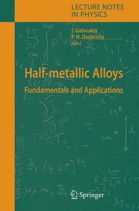 Galanakis / Dederichs | Half-metallic Alloys | Buch | 978-3-540-27719-4 | sack.de