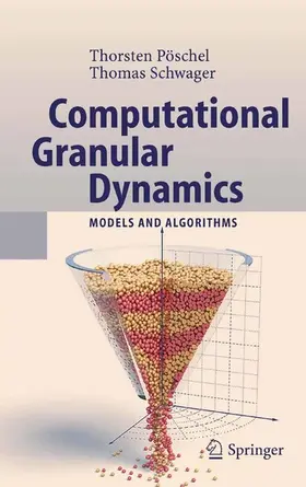Pöschel / Schwager | Computational Granular Dynamics | E-Book | www.sack.de
