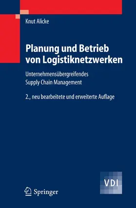 Alicke |  Planung und Betrieb von Logistiknetzwerken | eBook | Sack Fachmedien