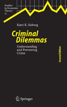 Sieberg |  Criminal Dilemmas | eBook | Sack Fachmedien