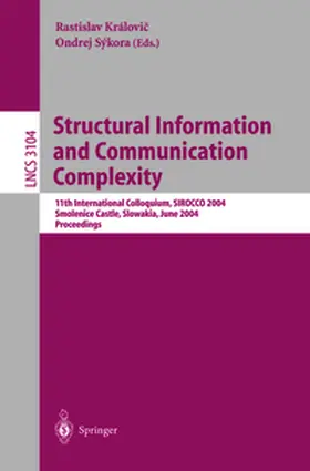 Královic / Sykora |  Structural Information and Communication Complexity | eBook | Sack Fachmedien