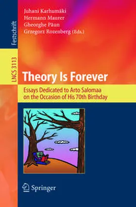 Karhumäki / Maurer / Paun | Theory Is Forever | E-Book | www.sack.de