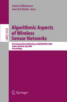 Nikoletseas / Rolim |  Algorithmic Aspects of Wireless Sensor Networks | eBook | Sack Fachmedien