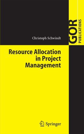 Schwindt | Resource Allocation in Project Management | E-Book | sack.de