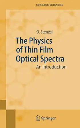 Stenzel |  The Physics of Thin Film Optical Spectra | eBook | Sack Fachmedien