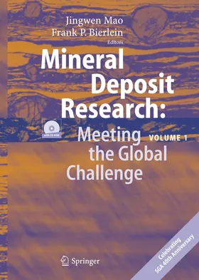 Mao / Bierlein |  Mineral Deposit Research: Meeting the Global Challenge | Buch |  Sack Fachmedien