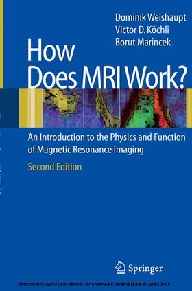 Weishaupt / Koechli / Marincek |  How does MRI work? | eBook | Sack Fachmedien