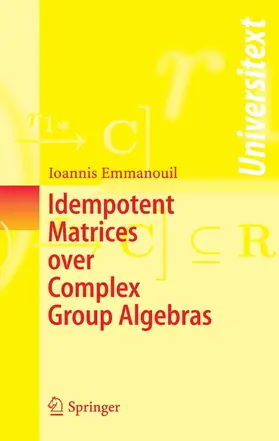 Emmanouil |  Idempotent Matrices over Complex Group Algebras | eBook | Sack Fachmedien