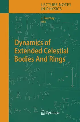 Souchay |  Dynamics of Extended Celestial Bodies And Rings | Buch |  Sack Fachmedien