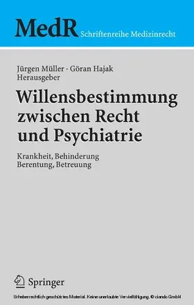 Müller / Hajak | Willensbestimmung zwischen Recht und Psychiatrie | E-Book | www.sack.de