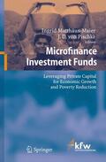 Pischke / Matthäus-Maier |  Microfinance Investment Funds | Buch |  Sack Fachmedien
