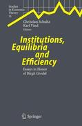 Schultz / Vind |  Institutions, Equilibria and Efficiency | Buch |  Sack Fachmedien