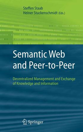 Staab / Stuckenschmidt | Semantic Web and Peer-to-Peer | E-Book | sack.de