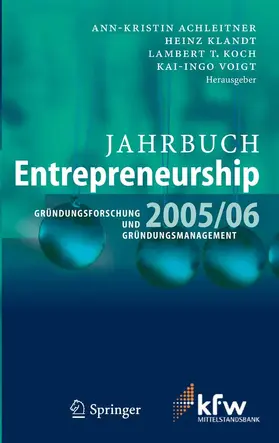 Achleitner / Klandt / Koch |  Jahrbuch Entrepreneurship 2005/06 | eBook | Sack Fachmedien