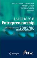 Achleitner / Klandt / Koch |  Jahrbuch Entrepreneurship 2005/06 | eBook | Sack Fachmedien