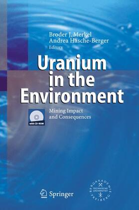 Hasche-Berger / Merkel | Uranium in the Environment | Buch | 978-3-540-28363-8 | sack.de