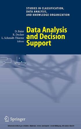 Baier / Decker / Schmidt-Thieme | Data Analysis and Decision Support | E-Book | sack.de