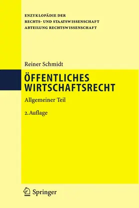 Schmidt |  Öffentliches Wirtschaftsrecht | Buch |  Sack Fachmedien