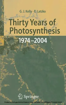 Kelly / Latzko | Thirty Years of Photosynthesis | E-Book | www.sack.de