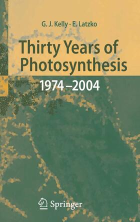 Kelly / Latzko | Thirty Years of Photosynthesis | E-Book | sack.de