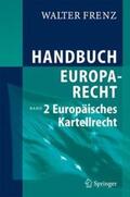 Frenz |  Handbuch Europarecht | Buch |  Sack Fachmedien