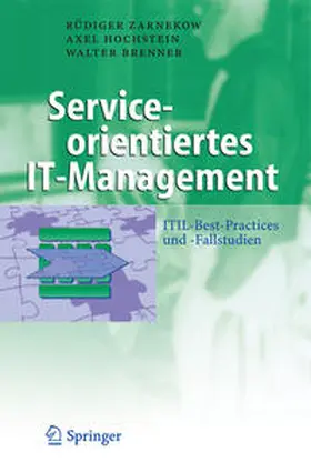 Zarnekow / Hochstein / Brenner |  Serviceorientiertes IT-Management | eBook | Sack Fachmedien