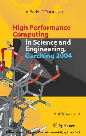 Bode / Durst | High Performance Computing in Science and Engineering, Garching 2004 | E-Book | sack.de