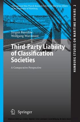 Basedow / Wurmnest | Third-Party Liability of Classification Societies | E-Book | sack.de