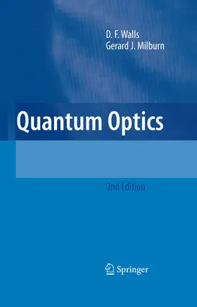 Walls / Milburn |  Quantum Optics | eBook | Sack Fachmedien