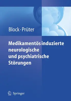 Prüter / Block |  Medikamentös induzierte neurologische und psychiatrische Störungen | Buch |  Sack Fachmedien