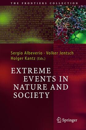 Albeverio / Kantz / Jentsch | Extreme Events in Nature and Society | Buch | 978-3-540-28610-3 | sack.de
