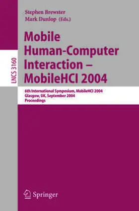 Brewster / Dunlop |  Mobile Human-Computer Interaction - Mobile HCI 2004 | eBook | Sack Fachmedien