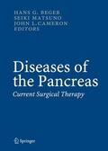 Beger / Matsuno / Cameron |  Diseases of the Pancreas | Buch |  Sack Fachmedien