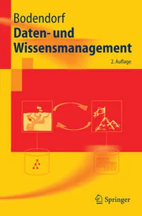 Bodendorf |  Daten- und Wissensmanagement | eBook | Sack Fachmedien