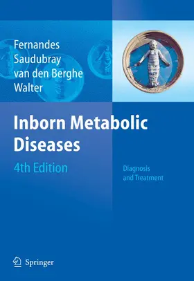 Fernandes / Saudubray / Berghe |  Inborn Metabolic Diseases | eBook | Sack Fachmedien