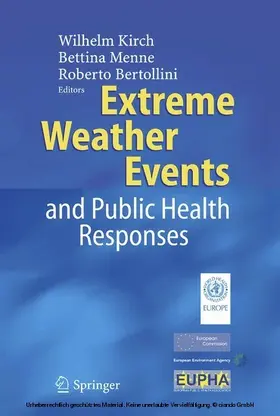 Kirch / Menne / Bertollini |  Extreme Weather Events and Public Health Responses | eBook | Sack Fachmedien