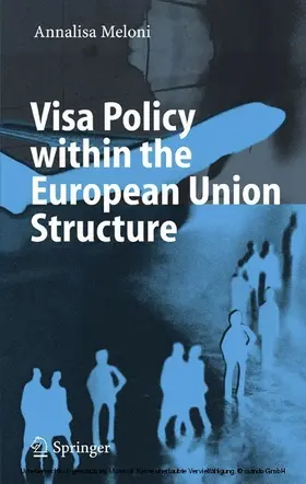 Meloni | Visa Policy within the European Union Structure | E-Book | www.sack.de